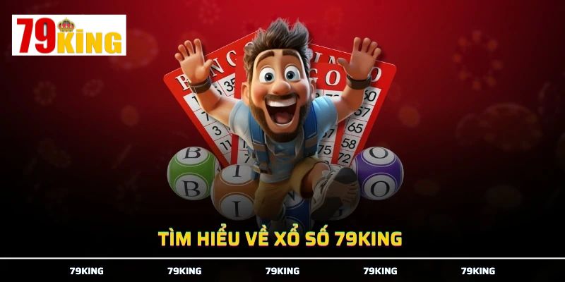 Cách thức hoạt động của hệ thống xổ số online tại 79King